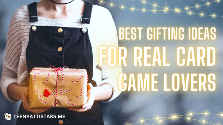 Best Gifting Ideas for Real Card Game Lovers