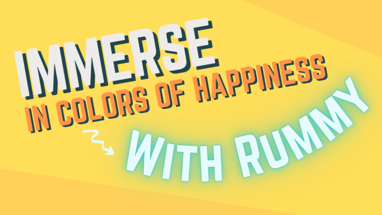 Immerse in Colors of Happiness With Rummy