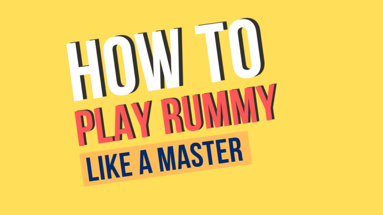 How to Play Rummy Like a Master
