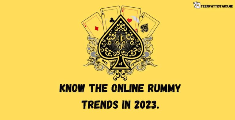 Know the Online Rummy Trends in 2023