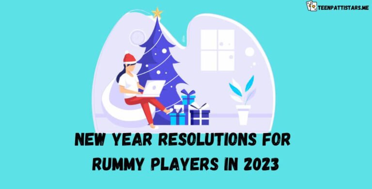 New Year Resolutions for Rummy Players in 2023