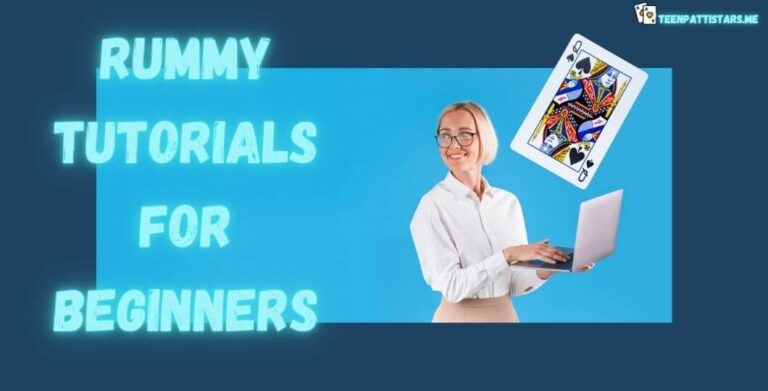 Rummy Tutorials for Beginners