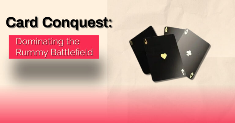 Card Conquest: Dominating the Rummy Battlefield