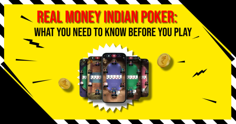 Real Money Indian Poker: What You Need to Know Before You Play
