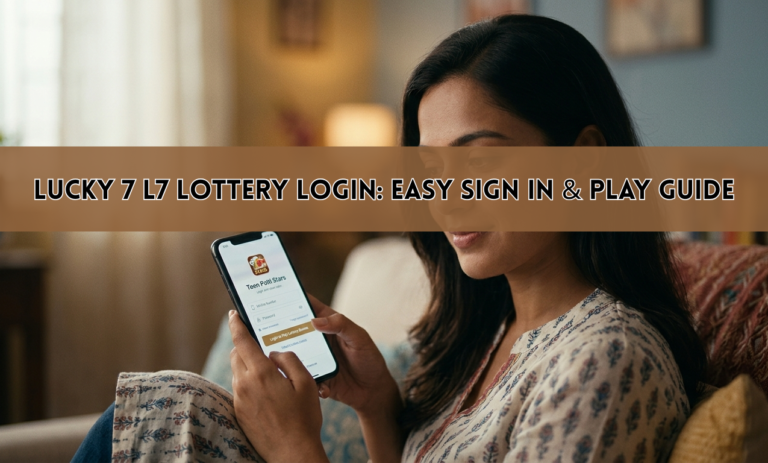 Lucky 7 L7 Lottery Login: Easy Sign In & Play Guide