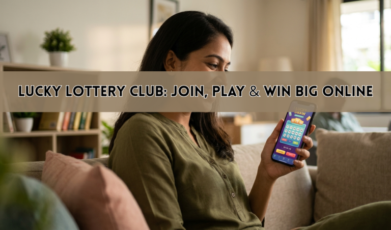 Lucky Lottery Club: Join, Play & Win Big Online
